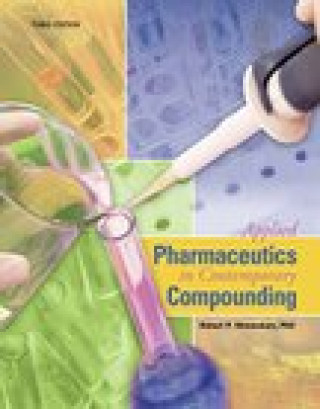 Applied Pharmaceutics in Contemporary Compounding