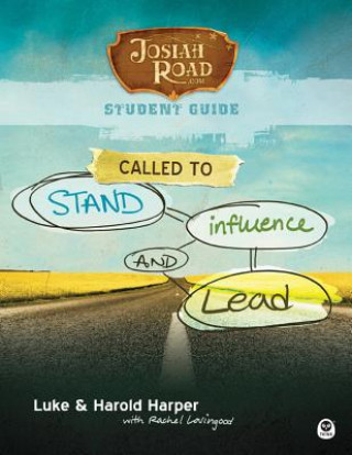 Josiah Road: Called to Stand, Influence, and Lead