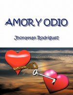 Amor y Odio