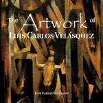 Artwork of Luis Carlos Vel Squez