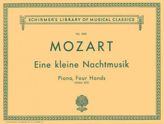 Mozart: Eine Kleine Nachtmusik: Piano, Four Hands