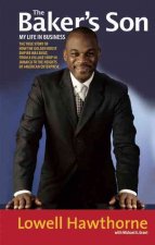 The Baker's Son: My Life in Business