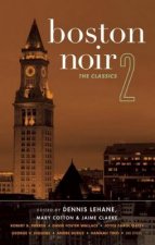 Boston Noir 2: The Classics