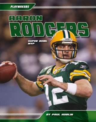 Aaron Rodgers: Super Bowl MVP