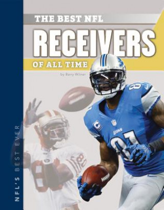 The Best NFL Receivers of All Time