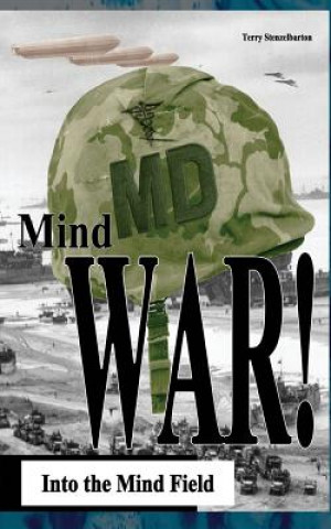 Mind War: Into the Mind Field