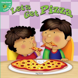 Let's Get Pizza