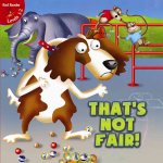 That's Not Fair!