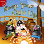 Keep Your Chin Up