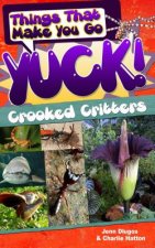 Things That Make You Go Yuck!