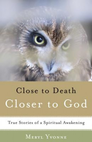 Closer to Death, Closer to God