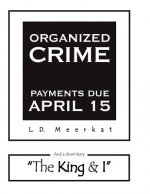 Organized Crime: Payments Due April 15