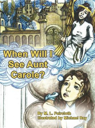 When Will I See Aunt Carole?