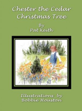 Chester the Cedar Christmas Tree