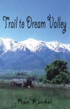 Trail to Dream Valley