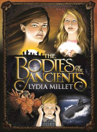 Bodies of the Ancients