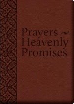 Prayers and Heavenly Promises: Compiled from Approved Sources