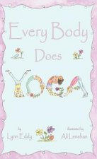 Every Body Does Yoga