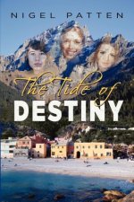 The Tide of Destiny