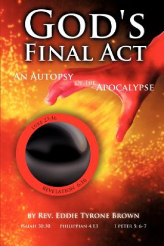 God's Final ACT