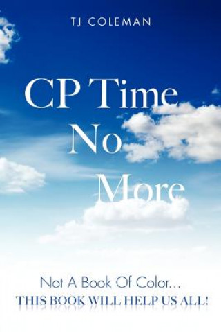 Cp Time No More