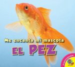 El Pez: Fish