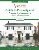 Weiss Ratings Guide to Property & Casualty Insurers, Fall 2014