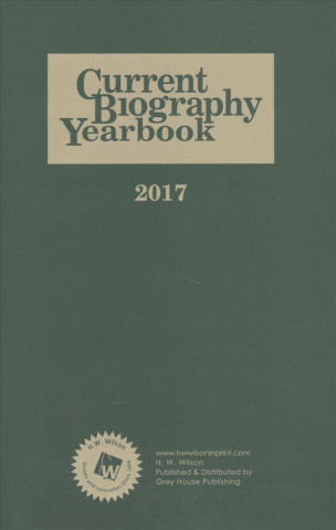 Current Biography Yearbook-2017