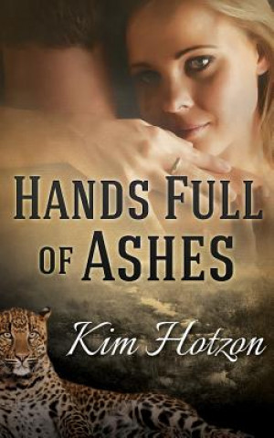 Hands Full of Ashes