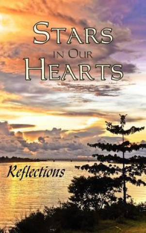 Stars in Our Hearts: Reflections