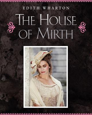 The House of Mirth