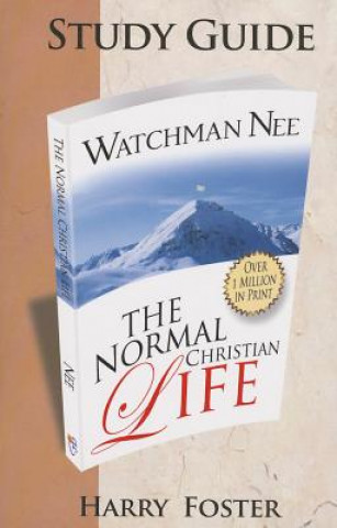 NORMAL CHRISTIAN LIFE STUDY GUIDE THE