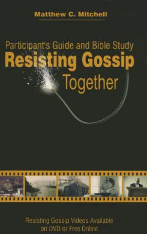 RESISTING GOSSIP PARTICIPANTS GUIDE