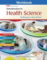 Introduction to Health Science: Pathways to Your Future