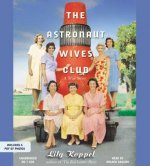 The Astronaut Wives Club: A True Story