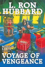 Mission Earth Volume 7: Voyage of Vengeance