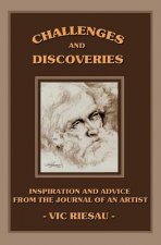 Challenges and Discoveries