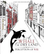 A Whale on Dry Land