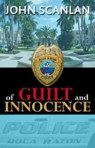 Of Guilt and Innocence