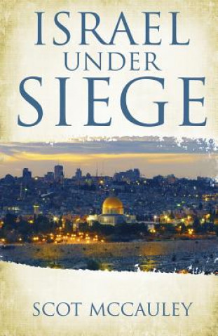 Israel Under Siege