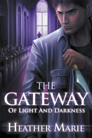 Gateway of Light and Darkness