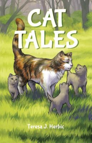 Cat Tales: Nine Tales, Nine Lives, Nine Loyal Spirits