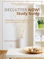 Declutter Now! Study Guide