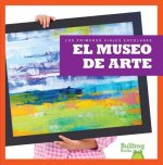 El Museo de Arte (Art Museum)