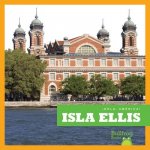 Isla Ellis / Ellis Island