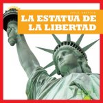 La Estatua de La Libertad / Statue of Liberty