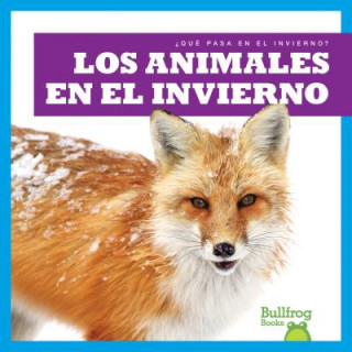 Los Animales En El Invierno / Animals in Winter