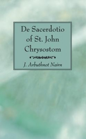 de Sacerdotio of St. John Chrysostom