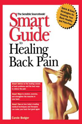 Smart Guide to Healing Back Pain