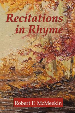 Recitations in Rhyme